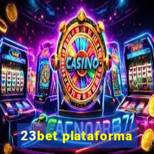 23bet plataforma